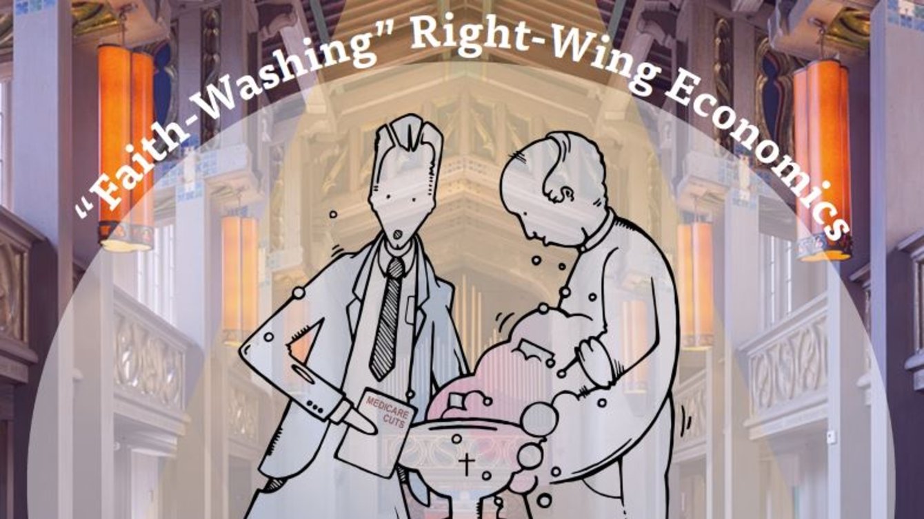 Influential figures pour resources into the Church, with representation of tax cuts for the rich and budget cuts for Medicare.