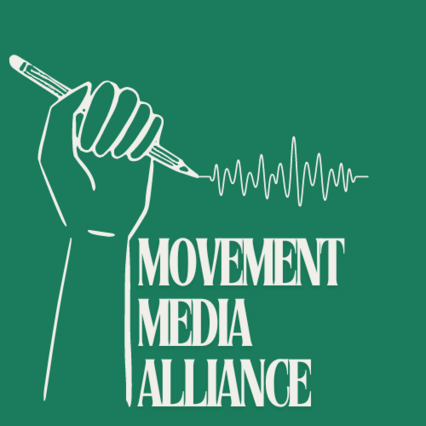 Graphic image of a hand holding a pencil with text that reads Movement Media Alliance